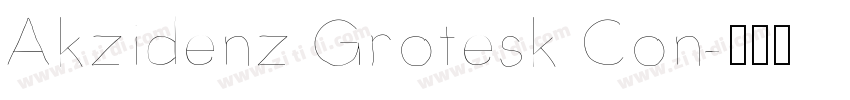 Akzidenz Grotesk Con字体转换